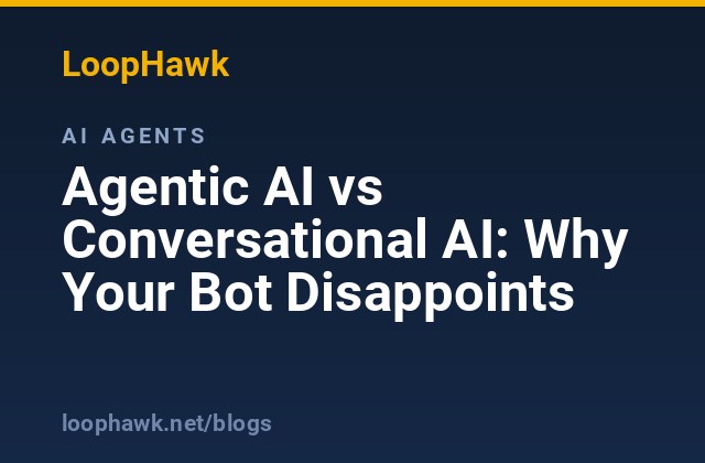 Agentic AI versus conversational AI compared side by side